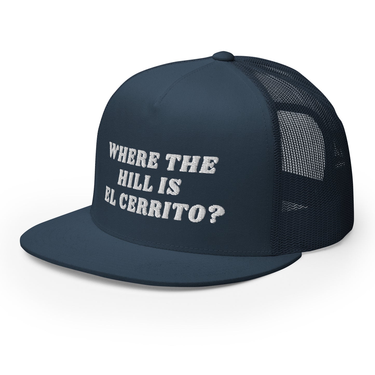 Where the Hill is El Cerrito — Trucker Hat (Vintage Inspired)