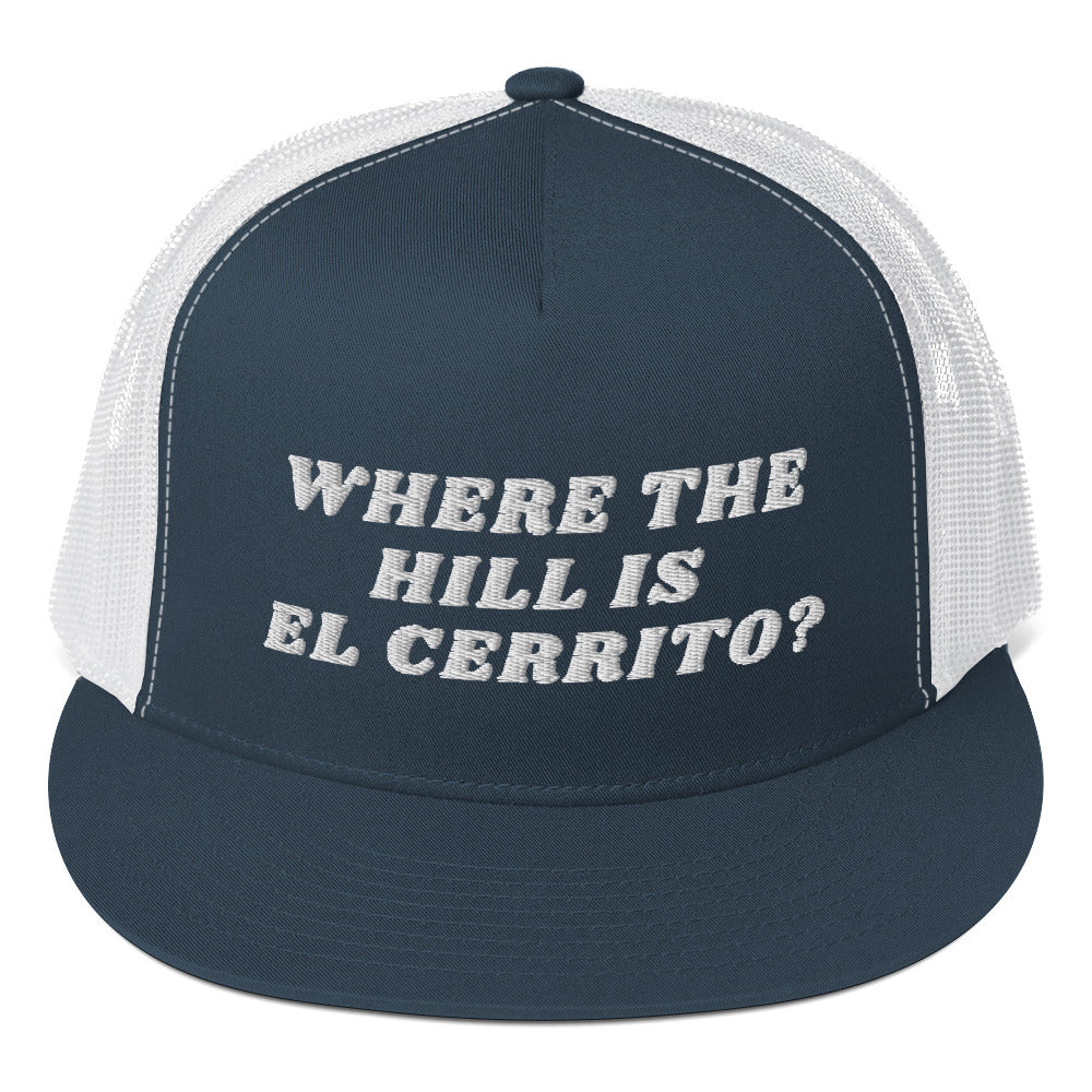 Where the Hill is El Cerrito — Trucker Hat (Vintage Inspired)