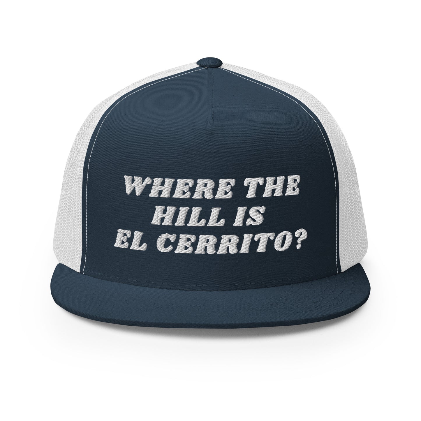 Where the Hill is El Cerrito — Trucker Hat (Vintage Inspired)