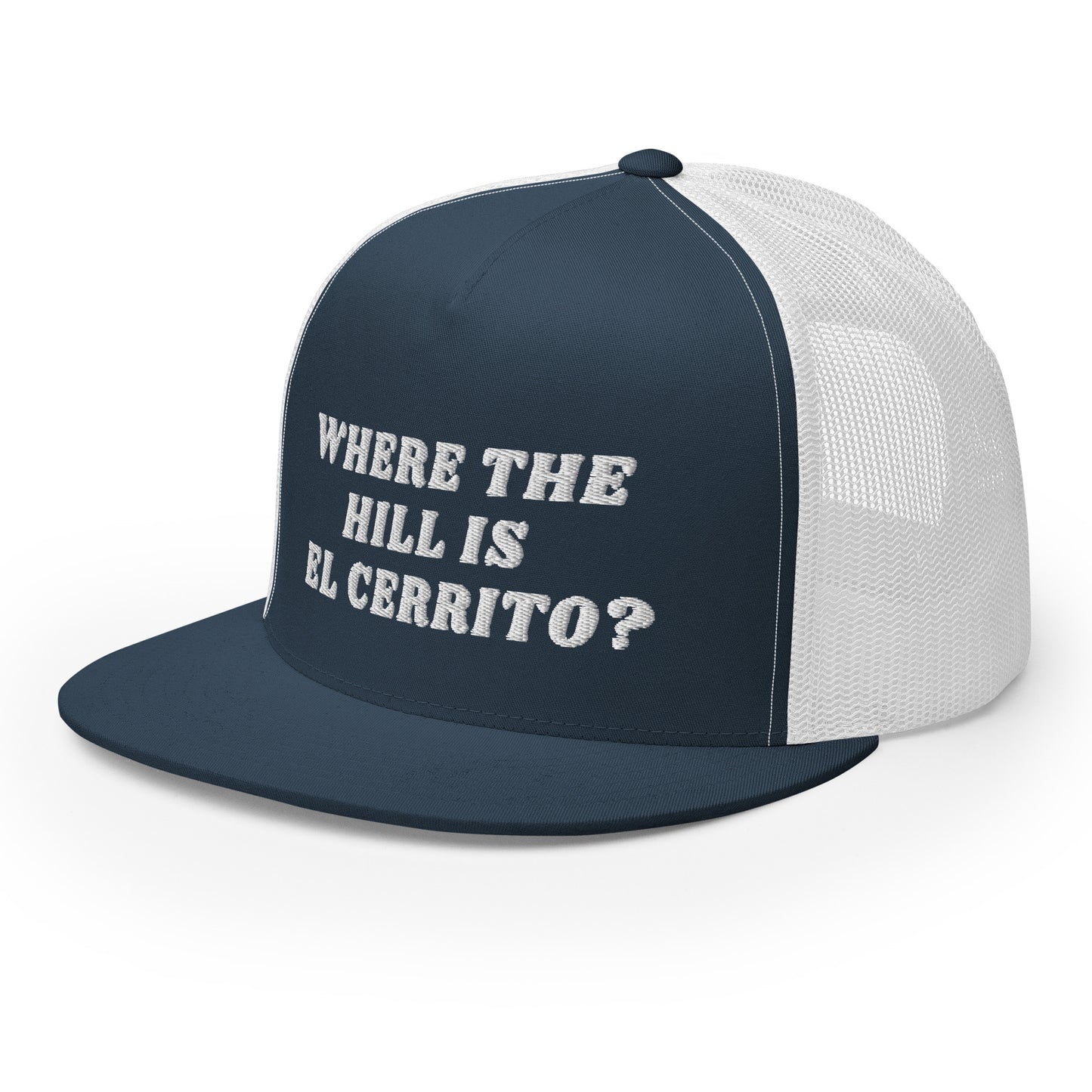 Where the Hill is El Cerrito — Trucker Hat (Vintage Inspired)