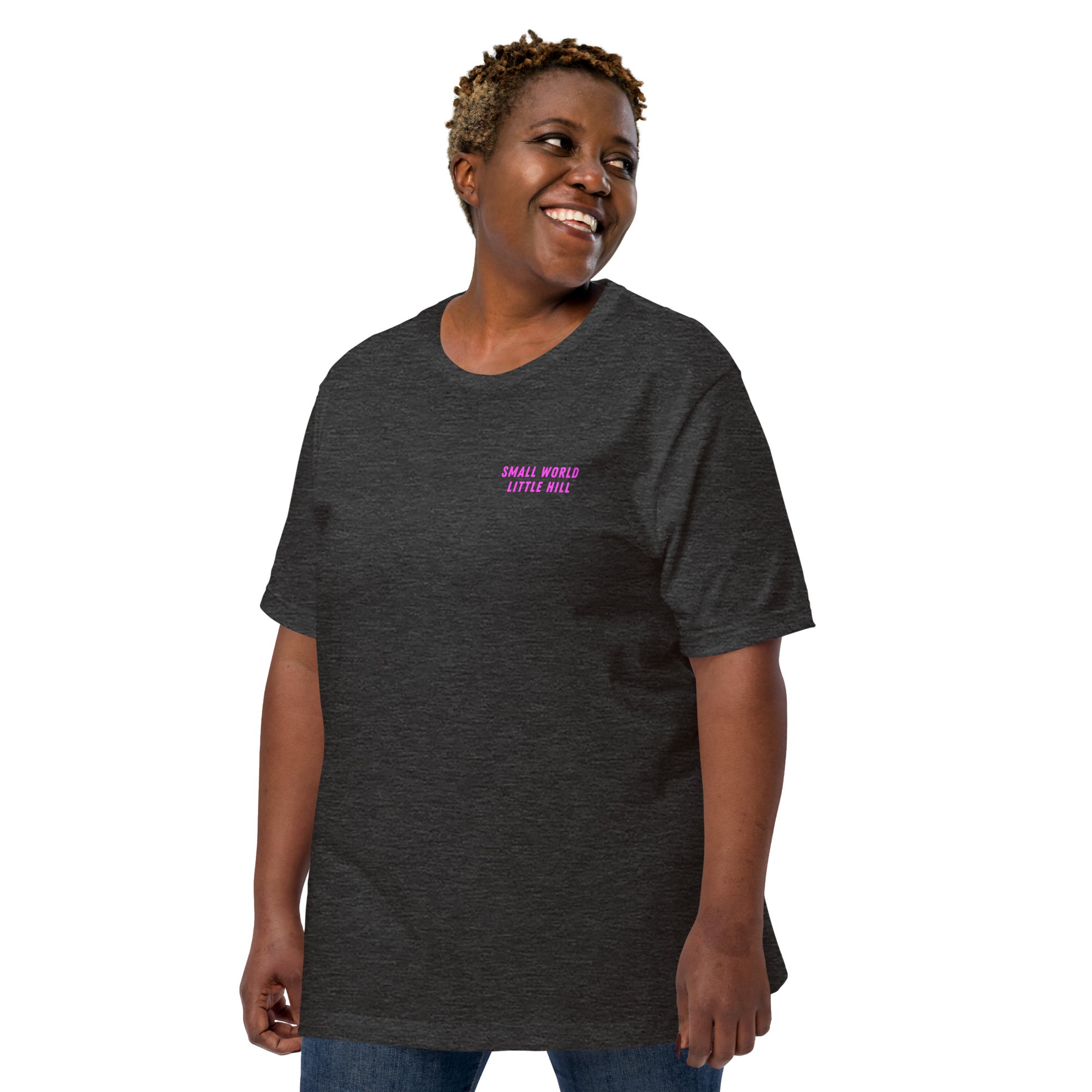 Small World, Little Hill [LIMITED PINK] — Unisex Cotton T